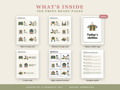 What's inside: ten print-ready pages with men's and women's 6-step and 3-step cards, high-contrast versions, a today's clothes sign and a caregiver guide