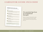 Caregiver guide included: five practical tips from an occupational therapist