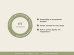 Created by an occupational therapist: graded prompts for every stage, built to protect dignity and independence