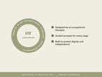 Created by an occupational therapist: graded prompts for every stage, built to protect dignity and independence