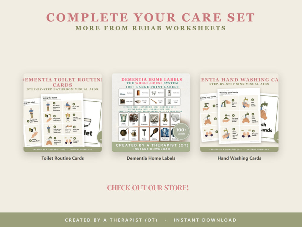 Complete your care set: toilet routine cards, dementia home labels and hand washing cards from Rehab Worksheets