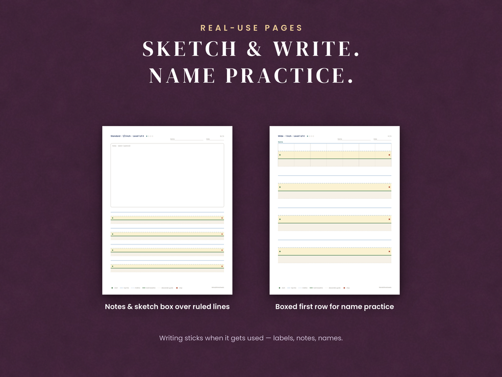 Real-use pages: notes and sketch box over ruled lines, and a boxed first row for name practice