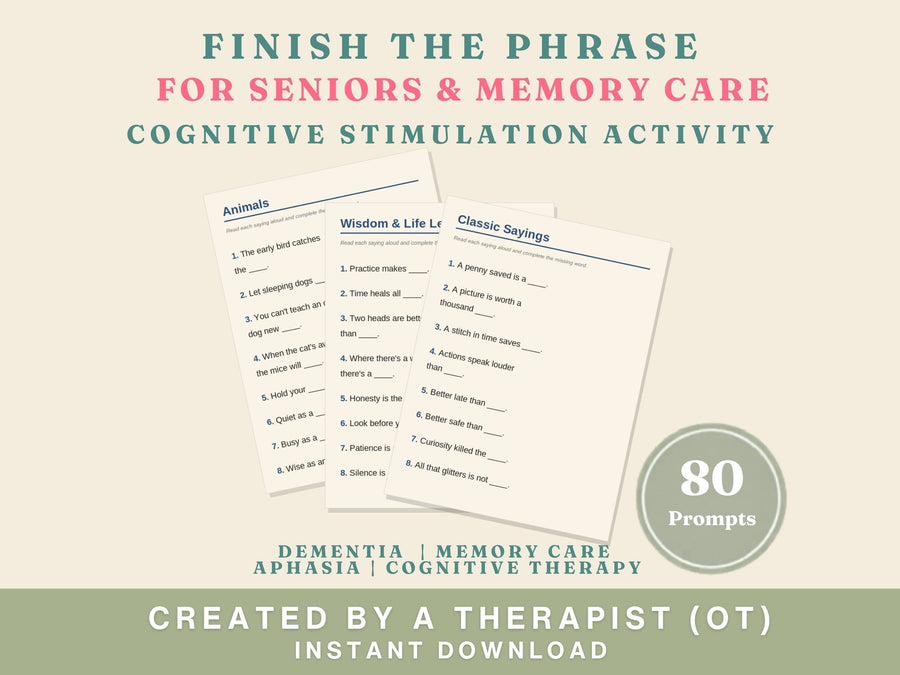 Finish the Phrase Worksheets for Seniors (80 Prompts) — Dementia Activity
