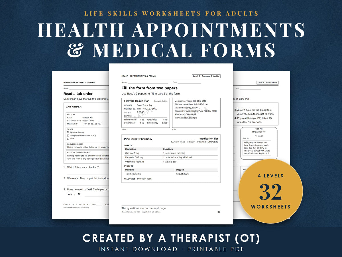 Life skills worksheets for adults, health appointments and medical forms: three real pages from the pack, a lab order, an insurance card with a medication list, and a week planner with a work schedule