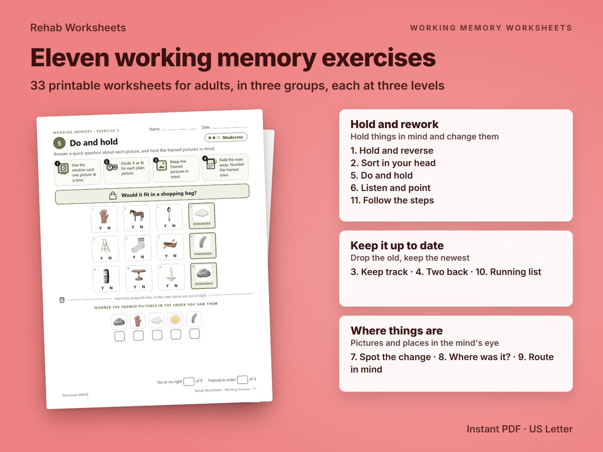 Working memory worksheets in the bundle: eleven exercises in three groups, hold and rework, keep it up to date, and where things are