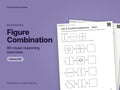 Figure Combination, 90 visual reasoning exercises: cover showing real pages from the set